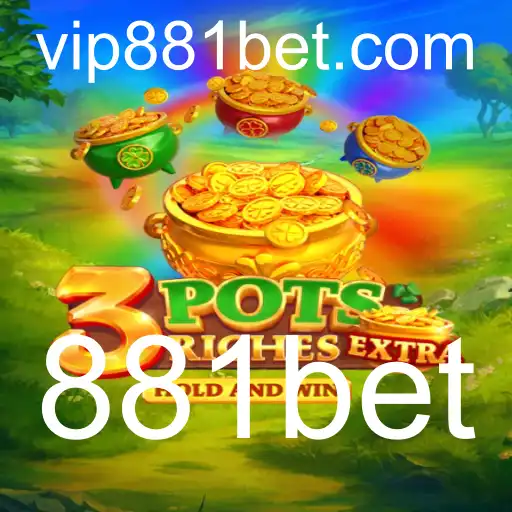 Descubra o Dinâmico Mundo de 3potsExtra com 881bet